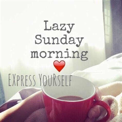 Looking for the best sunday quotes? Lazy Sunday Morning Quotes | The Random Vibez