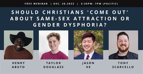 webinar should christians come out about same sex attraction or gender dysphoria the