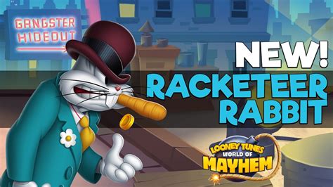 Looney Tunes World Of Mayhem Racketeer Rabbit Youtube