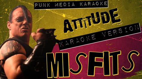 Misfits Attitude Karaoke Version Instrumental Pmk Youtube