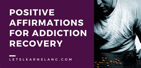 105 Positive Affirmations For Addiction Recovery To Stay Focused And