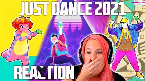 Just Dance 2021 Trailers Reaction Part 7 Youtube