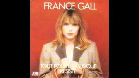 France Gall Tout Pour La Musique Youtube