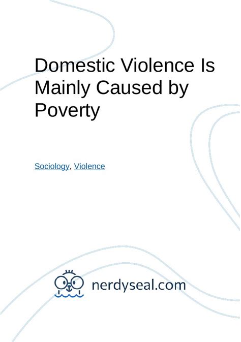 Domestic Violence Is Mainly Caused By Poverty 1011 Words Nerdyseal