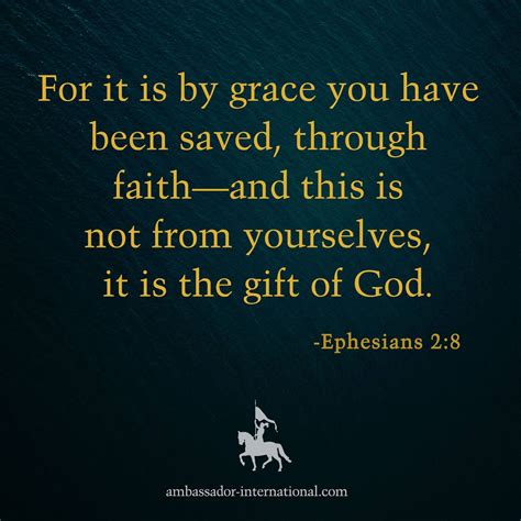 For It Is By Grace You Have Been Saved Through Faith—and This Is Not