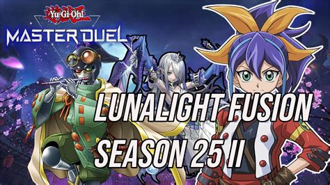 Yu Gi Oh Master Duel Lunalight Fusion Season 25 Ii Youtube