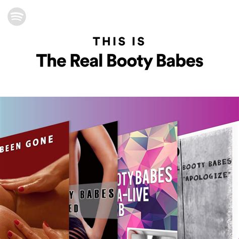 This Is The Real Booty Babes Spotify Playlist