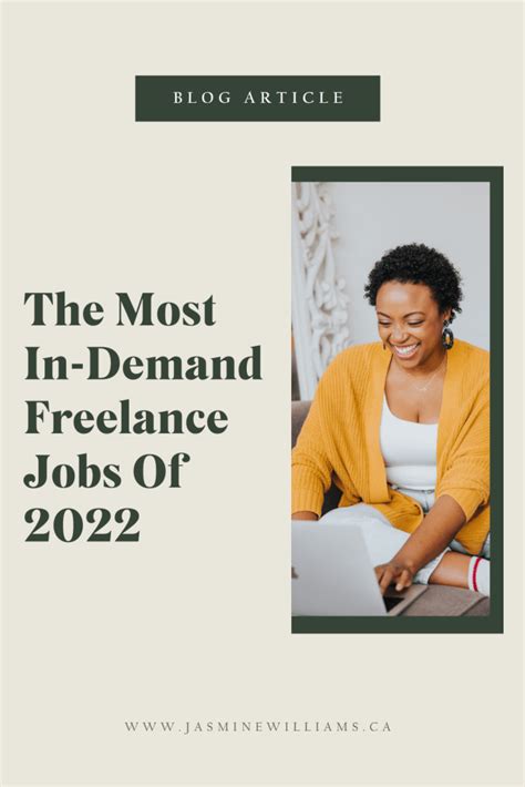The Most In Demand Freelance Jobs Of 2022 Jasmine Williams Media
