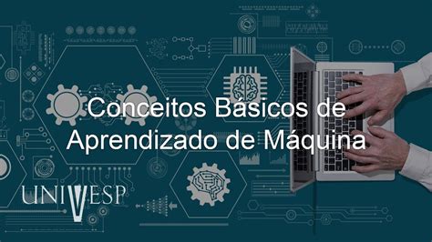 Quais Os Métodos De Aprendizado De Máquina Que Existem