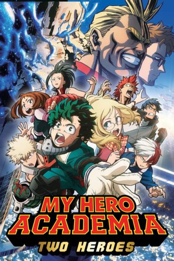 My Hero Academia Two Heroes Anime Tv Tropes