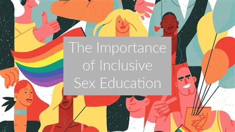 🌱 The Importance Of Sex Education The Importance Of Access To