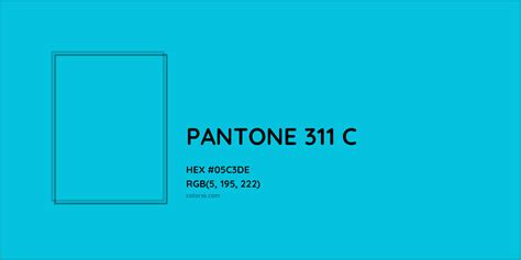 About Pantone 311 C Color Color Codes Similar Colors And Paints