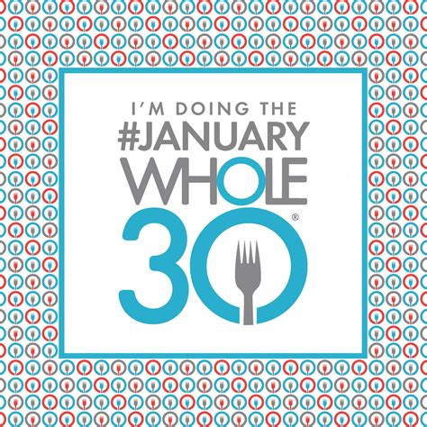 Your Exclusive Januarywhole30 Share Graphics And Printable Calendar