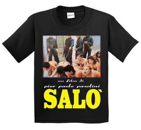 Salo 120 Days Of Sodom T Shirt Movie Paolo Pasolini Horror Exploitation