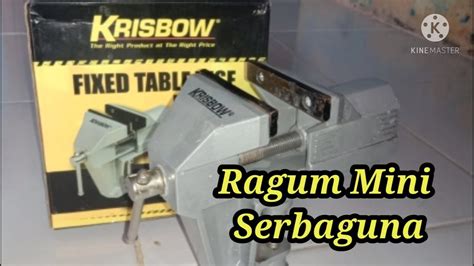 Review Dan Tes Ragum Mini Krisbow Youtube
