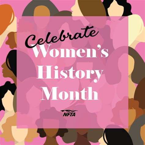 Celebrating Womens History Month Nfta Elements