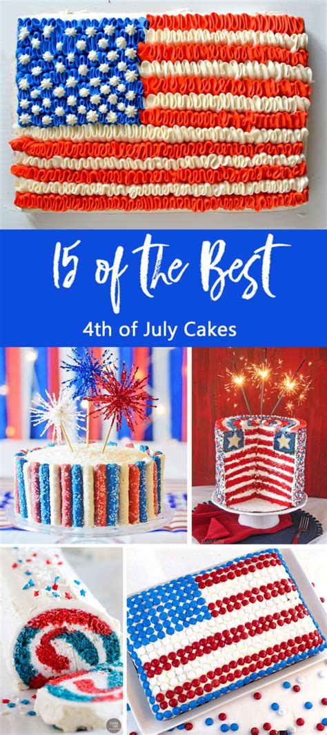 15 Of The Best 4th Of July Cakes 15 Of The Best