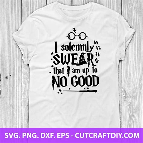 I solemnly swear that I am up to no good svg, harry potter