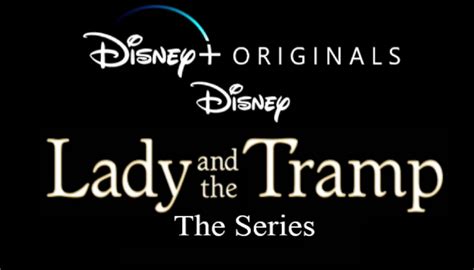 Lady And The Tramp The Series Disney Fanon Wiki Fandom