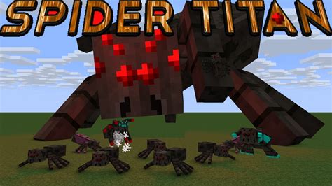 Minecraft Titans Mod Hangout Spider Titan Faction Youtube