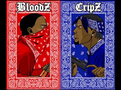 What Is Blood And Crips Which One Do You Want To Be