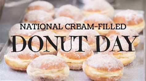 National Cream Filled Donut Day Texas Donut Welcome To City Of Donuts