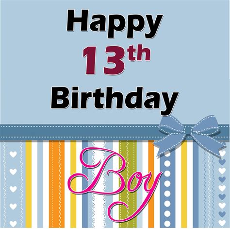 Happy 13th Birthday Wishes For Son Daughter Girl Boy Images