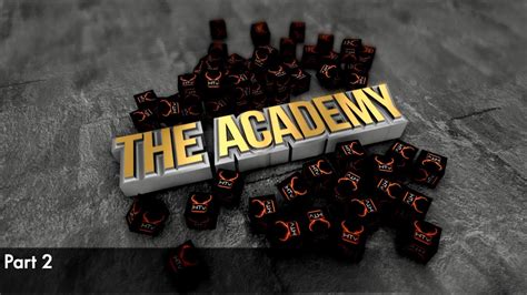 The Academy Part 2 Youtube