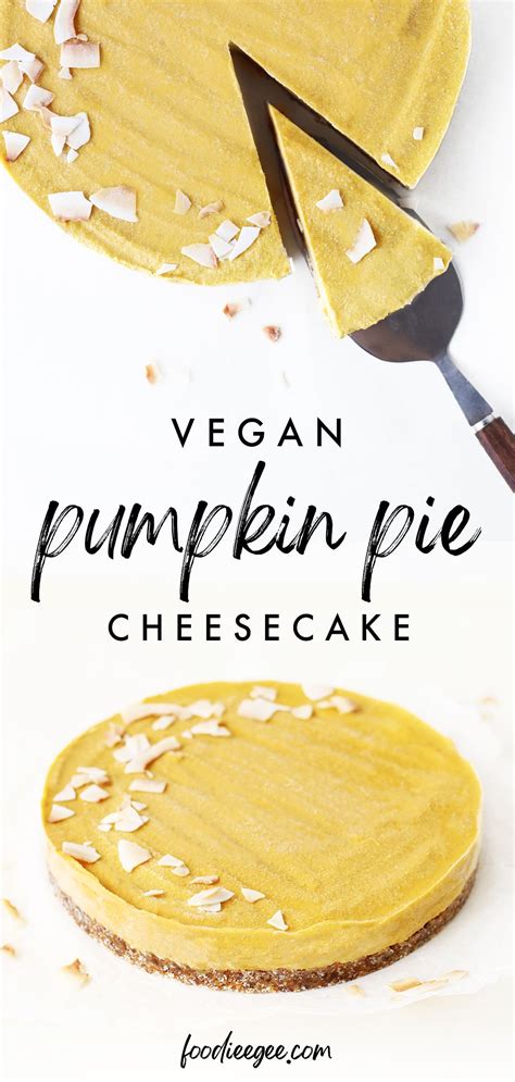 No Bake Vegan Pumpkin Cheesecake Gluten Free Paleo Recipe