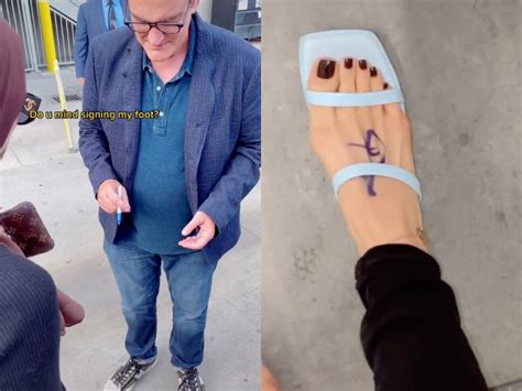 Quentin Tarantino Signed A Womans Foot In A Viral Tiktok And Now Shes Auctioning Off Art