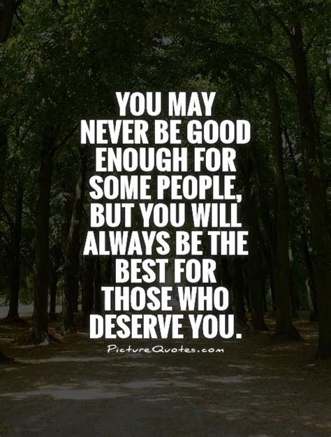 Im Never Good Enough Quotes Shefalitayal