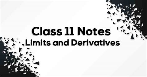 Class 11th Math Limits And Derivatives Formulas Cbse 2023