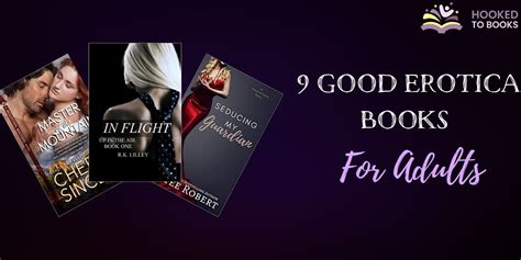 9 good erotica books for adults hooked to books