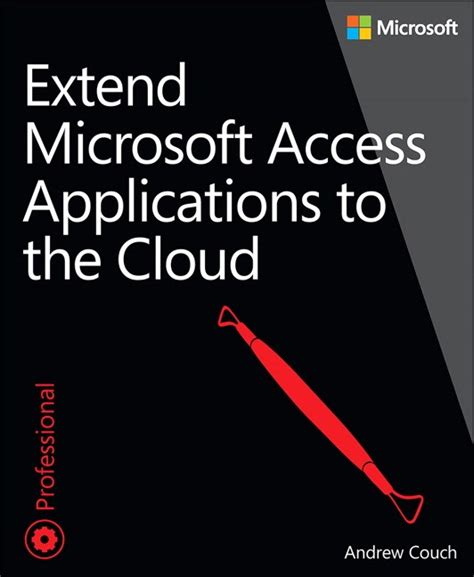 Extend Microsoft Access Applications To The Cloud Informit