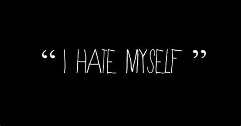 I Hate Myself Pictures Photos And Images For Facebook Tumblr