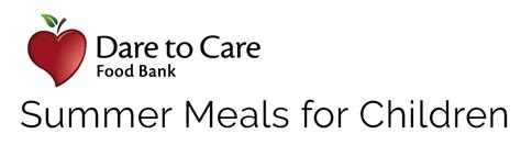 Dare To Care Summer Meals For Children Locations And Times Food