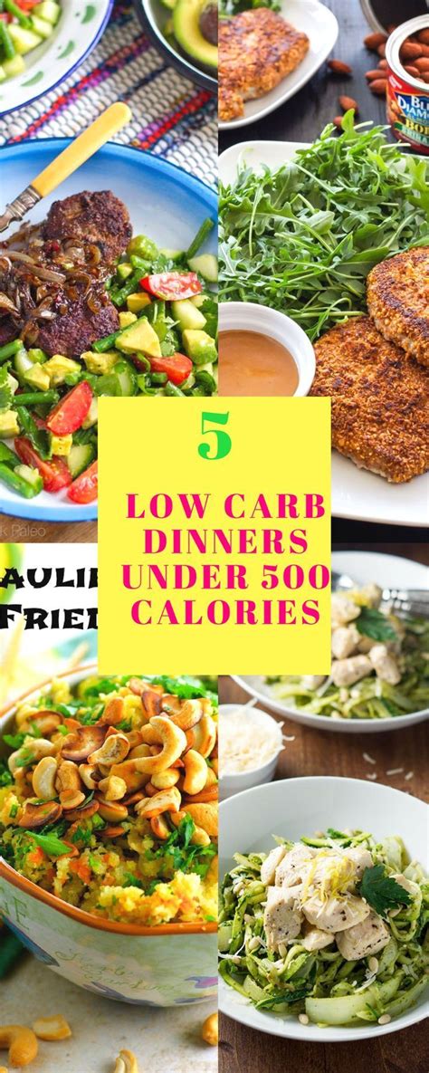 Trying to cut back on calories? 5 Low Carb Under 500 Calorie Dinners Each Less Than 25 ...