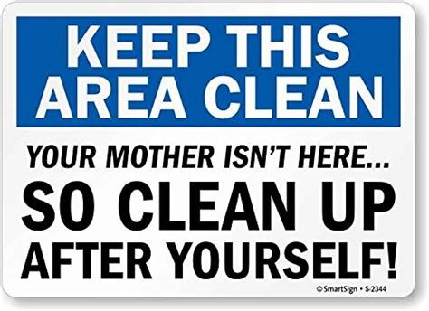 Smartsign By Lyle S 8932 Pl 14 “be Considerate Clean Up After