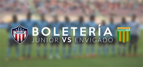Liga aguila clausura match played on 08/04/18 23:00. BOLETERÍA PARA EL PARTIDO JUNIOR vs. ENVIGADO FC | Junior ...
