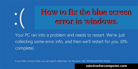 How To Fix The Blue Screen Error In Windows Solution For Computer