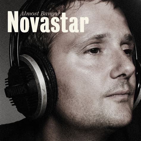 Almost Bangor Album By Novastar Spotify