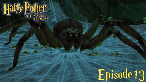 Harry Potter And The Chamber Of Secrets Episode 13 The Spiders