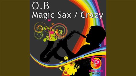 magic sax original mix youtube