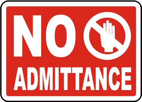 No Admittance Sign Save 10 Instantly