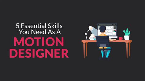 5 Essential Skills You Need As A Motion Designer Skillslab