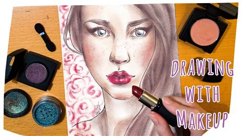 Drawing With Makeup Am I A Makeup Artist Youtube