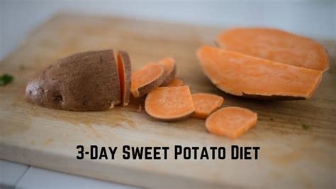 3 Day Sweet Potato Diet Attention Trust