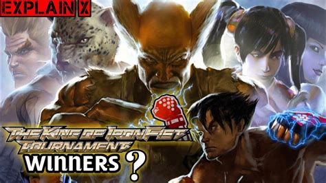 who all is the winners of tekken the king of iron fist tournaments youtube