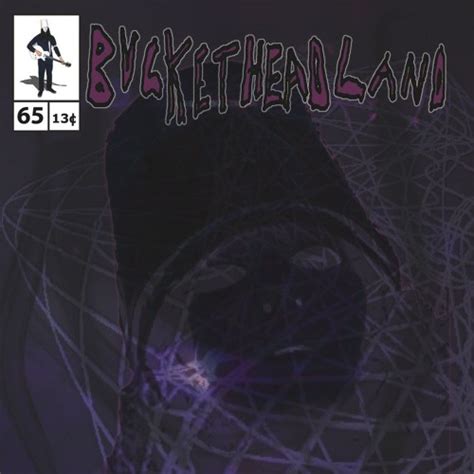 Stream Buckethead Er Buckethead Pikes 65 By Safe Jam Archives