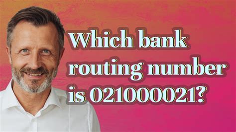 Which Bank Routing Number Is 021000021 Youtube